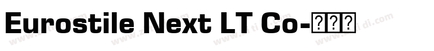 Eurostile Next LT Co字体转换